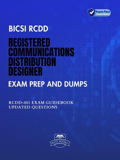 Cover image for BICSI RCDD Registered Communications Distribution Designer Exam Prep and Dumps RCDD-001 Exam Guidebook Updated Questions